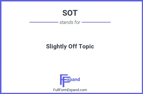 Full form of SOT