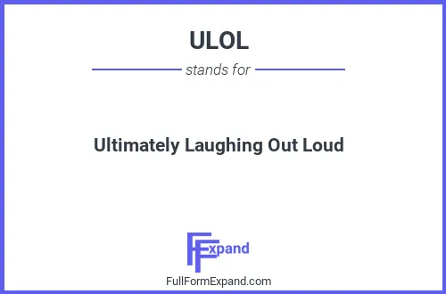Full form of ULOL