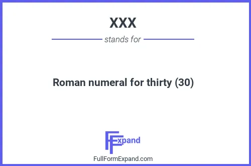Full form of XXX